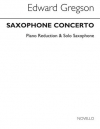 サクソフォーン協奏曲（エドワード・グレグソン）（アルトサックス+ピアノ）【Saxophone Concerto】