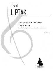 サクソフォーン協奏曲（デイヴィッド・リプターク）【Saxophone Concerto: Red Shift】