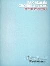 サクソフォン・スケール＆コード（ウディ・ハーマン）【Saxophone Scales and Chords】