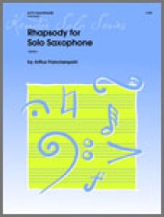 サクソフォンのためのラプソディー（アーサー・フラッケンポール）【Rhapsody For Solo Saxophone】