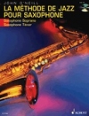 サックスのためのジャズ教則本（CD付）【La Methode de Jazz pour Saxophone】
