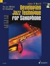 サックスのためのジャズテクニック開発（ジョン・オニール）【Developing Jazz Technique for Saxophone】