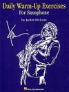サックスのための毎日のワームアップと練習（ジャッキー・マクリーン）【Daily Warm-Up Exercises for Saxophone】