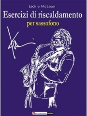 サックスのための毎日のワームアップと練習（ジャッキー・マクリーン）【Esercizi di riscaldamento per sassofono】