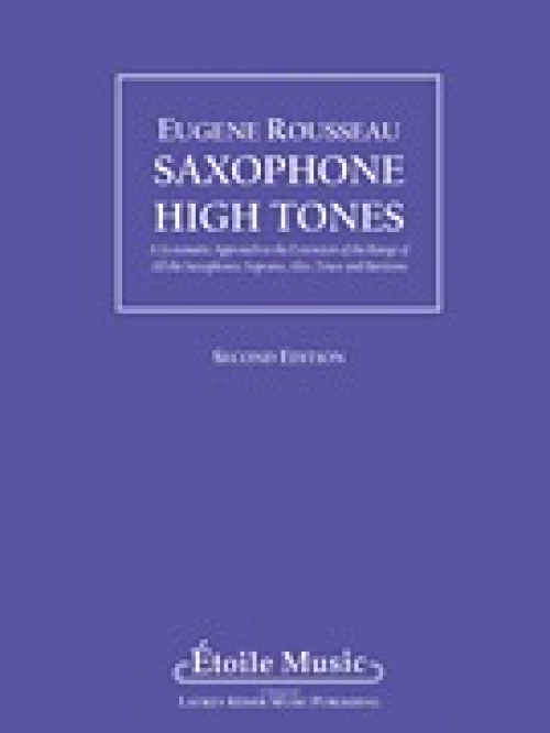 サックス ハイ トーン 英語版 ユージン ルソー Saxophone High Tones 吹奏楽の楽譜販売はミュージックエイト