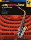 ジャジー・オペラ・クラシックス（アルトサックス）【Jazzy Opera Classix】