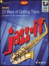 ジャズ・イット・13の方法（デイヴィッド・カレン）（アルトサックス）【Jazz-it   13 Ways of Getting There】