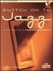 スイッチ・オン・トゥー・ジャズ（アルトサックス）【Switch on to Jazz】