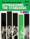 スタンダードのアプローチ・Vol.3（アルトサックス）（CD付）【Approaching the Standards Volume 3】