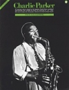 チャーリー・パーカー・ジャズ・マスター・シリーズ（アルトサックス）【Charlie Parker   Jazz Masters Series】