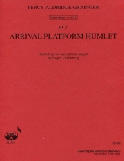 到着ホームのハムレット（パーシー・グレインジャー）（アルトサックス）【Arrival Platform Humlet】