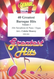 バロック・40曲集・第1集（アルトサックス+ピアノ）【40 Greatest Baroque Hits Volume 1】