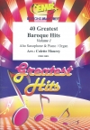 バロック・40曲集・第1集（アルトサックス+ピアノ）【40 Greatest Baroque Hits Volume 1】