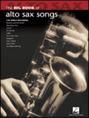 アルトサックス・ソング大曲集（アルトサックス）【Big Book of Alto Sax Songs】
