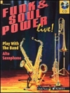 ファンク＆ソウル・パワー・ライブ！（アルトサックス）【Funk & Soul Power Live!】