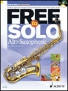 フリー・トゥー・ソロ・アルトサックス【Free to Solo Alto Saxophone】