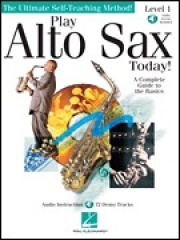 プレイ・アルトサックス・トゥデイ！・レベル1【Play Alto Sax Today!　Level 1】