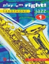 すぐにジャズを演奏しよう・Vol.1（アルトサックス）【Play 'em Right Jazz   Vol. 1】