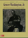 ベスト・オブ・グローヴァー・ワシントン・ジュニア（アルトサックス）【Best of Grover Washington Jr.】