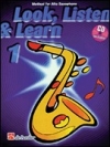 見て、聴いて、学ぶ、教則本・Part 1（アルトサックス）【Look Listen & Learn   Method Book Part 1】