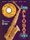 やさしいアルトサックス・ソロ集・学生用・Ｖol.2【Easy Alto Sax Solos: Student Edition Volume 2】