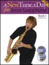 New・1日1曲 – テナーサックス・Book1（テナーサックス）【A New Tune a Day   Tenor Saxophone Book 1】