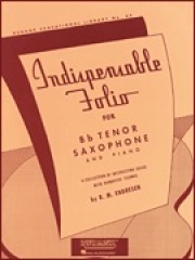 インディペンデンス・フォリオ  (R.M. エンドレセン)（テナサックス+ピアノ）【Indispensable Folio - Bb Tenor Saxophone and Piano】