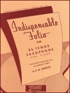 インディペンデンス・フォリオ  (R.M. エンドレセン)（テナサックス+ピアノ）【Indispensable Folio - Bb Tenor Saxophone and Piano】