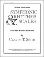 シンフォニック・リズム＆スケール（クロード・T・スミス）（テナーサックス）【Symphonic Rhythms & Scales】