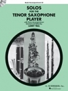 テナーサックス奏者のためのソロ集（CD付）【Solos for the Tenor Saxophone Player】