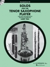 テナーサックス奏者のためのソロ集（CDのみ）【Solos for the Tenor Saxophone Player】
