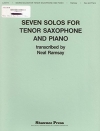 テナーサックスとピアノのための7つのソロ【Seven Solos for Tenor Saxophone and Piano】