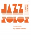 テナーサックスのためのジャズソロ集・Vol.2（レニー・ニーハウス）【Jazz Solos For Tenor Sax Volume 2】