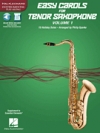 テナーサックスのためのやさしいキャロル集・Vol.1【Easy Carols for Tenor Saxophone Vol. 1】