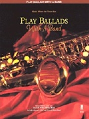 バラード曲集（テナーサックス）【Play Ballads with a Band】