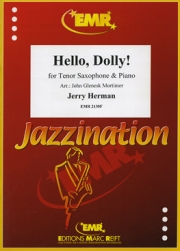 ハロー・ドーリー（ジェリー・ハーマン）（テナーサックス+ピアノ）【Hello Dolly】