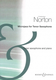 マイクロジャズ・フォー・テナーサックス（クリストファー・ノートン）（テナーサックス+ピアノ）【Microjazz for Tenor Sax】