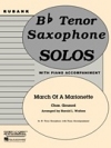 あやつり人形の葬送行進曲（シャルル・グノー）（テナーサックス+ピアノ）【March of a Marionette】