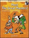 偉大な作曲家に会おう！（ジェームズ・カーナウ編曲）（テナーサックス）【Meet the Great Masters!】