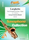 ラルゲット (ヘンデル)（テナーサックス+ピアノ）【Larghetto】