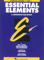 名曲集・Book1（オリジナル・シリーズ）（バリトンサックス）【Essential Elements  Book 1 (Original Series)】
