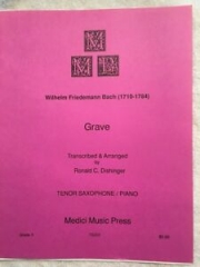 グラーヴェ（ヴィルヘルム・フリーデマン・バッハ）（バリトンサックス+ピアノ）【Grave】