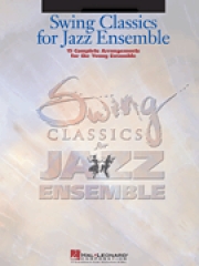 スウィング・クラシックス・フォー・ジャズ（バリトンサックス）【Swing Classics for Jazz Ensemble Bari Sax】