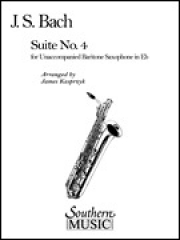 第4組曲（バッハ）（バリトンサックス）【Suite No. 4】