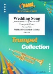 ウェディング・ソング「皇帝に捧げし命」より（ミハイル・グリンカ）（トランペット＋ピアノ）【Wedding Song　from the Opera A Life For The Tsar】