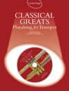 クラシック・グレート・プレイ (トランペット)【Classical Greats Play-Along】