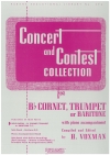 コンサートとコンテスト曲集 (トランペット)【Concert And Contest Collection】