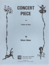 演奏会用小品（リチャード・ウォーカー）（トランペット+ピアノ）【CONCERT PIECE】