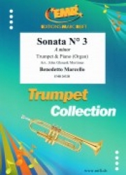 ソナタ・3番・イ短調（ベネデット・マルチェッロ）（トランペット＋ピアノ）【Sonata No. 3 in A minor】
