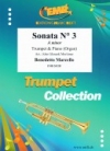 ソナタ・3番・イ短調（ベネデット・マルチェッロ）（トランペット＋ピアノ）【Sonata No. 3 in A minor】